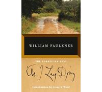 As I Lay Dying: The Corrected Text (Vintage International)