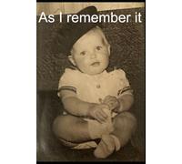 As I remember it