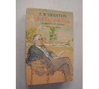 As I Said at the Time: Life-time of Cricket