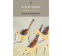As If By Magic : Selected Poems