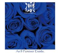 As If Forever Exists. [’Êí”ÕTYPE:C]