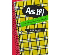 As If!: Queer Criticism Across Difference (Theory Q)