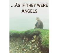 ...As If They Were Angels