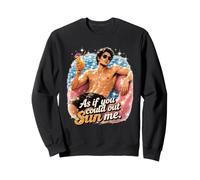 As if you could out Sun me. vampire, books, summer, pool Sweatshirt