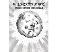 As Ilustrações de Gustave Doré para o Barão de Munchausen: Títulos e Descrições em Português