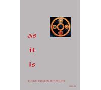As It Is, Volume II: Essential Teachings from the Dzogchen Perspective: 2