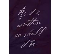 As It Is Written So Shall It Be Journal: College Ruled Notebook (Marble Notebooks)