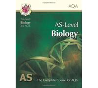 AS-Level Biology for AQA: Student Book for exams until 2015 only