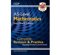 AS-Level Maths Edexcel Complete Revision & Practice (with Online Edition): (CGP Edexcel A-Level Maths)