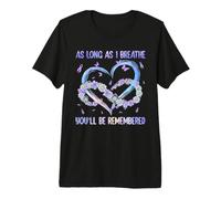 As Long as I Breathe, You Will be Remembered Memorial Premium T-Shirt