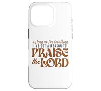 As Long As Im Breathing I've Got A Reason To Praise The Lord Case for iPhone 16 Pro