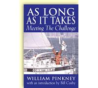 As Long As it Takes: Meeting the Challenge