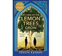 As Long As the Lemon Trees Grow. Katouh New 9781526648549 Fast Free Shipping