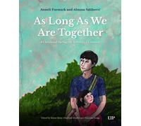 As Long As We Are Together : A Childhood During the Srebrenica Genocide