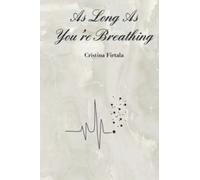 As Long As You're Breathing