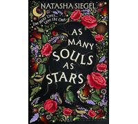 As Many Souls as Stars: The most anticipated gothic historical sapphic fantasy of 2025 (Bloomsbury Archer)