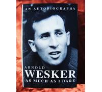 As Much as I Dare: An Autobiography