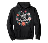 As Much Rest As Possible Sleep Lazy Priorities - Pullover Hoodie