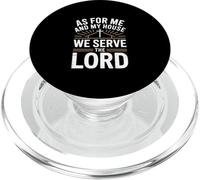 As My House We Serve The Lord Christian Dad PopSockets PopGrip for MagSafe
