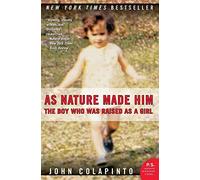 As Nature Made Him (P.S.).by Colapinto New 9780061120565 Fast Free Shipping<|