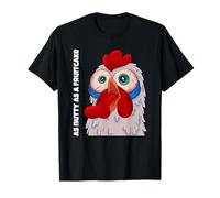 As Nutty As A Fruitcake Funny Statement Chicken Graphic T-Shirt
