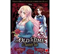 As Old As Time: A Twisted Tale Manga Volume 2