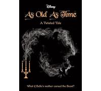 As Old as Time (Disney: a Twisted Tale 4) (Twisted Tale)