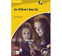 As Others See Us – Level 2 Elementary/Lower-intermediate – Cambridge Experience Readers