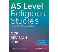 AS Religious Studies from a Christian Perspective: OCR Revision Guide