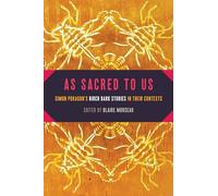 As Sacred to Us: Simon Pokagon's Birch Bark Stories in Their Contexts (American Indian Studies)