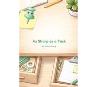As Sharp as a Tack