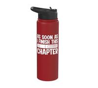 As Soon As I Finish This Chapter Stainless Steel Insulated Water Bottle