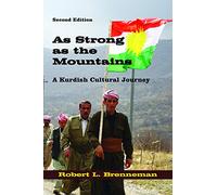 As Strong As the Mountains: A Kurdish Cultural Journey