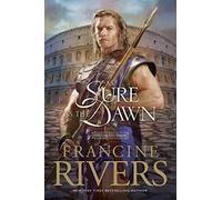 As Sure As the Dawn: v. 3