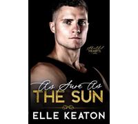 As Sure as the Sun: M/M Romantic Suspense (Shielded Hearts)