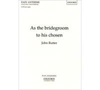 As the bridegroom to his chosen: Vocal score
