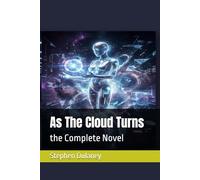 As The Cloud Turns: the Complete Novel: 6