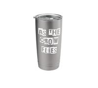 As The Crow Flies Stainless Steel Insulated Tumbler