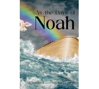 As the Days of Noah