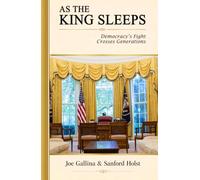 As the King Sleeps: Democracy's Fight Crosses Generations