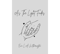 As The Light Fades