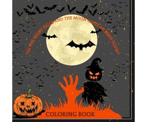 As The Night Falls and the Moon Casts an Eerie Glow: Happy Halloween Little Monsters