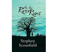 As the River Runs