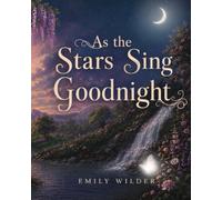 As the Stars Sing Goodnight