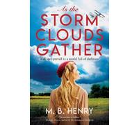 As the Storm Clouds Gather