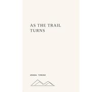 As the Trail Turns