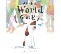 As The World Goes By – Little Tiger Verlag