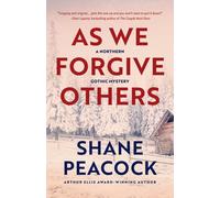 As We Forgive Others (Northern Gothic Mysteries)