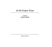 As We Forgive Those by Andrew Smith (1-Jun-2015) Paperback