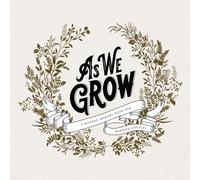 As We Grow : A Modern Memory Book for Married Couples